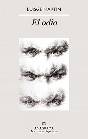 El odio (Narrativas hisp&aacute;nicas)