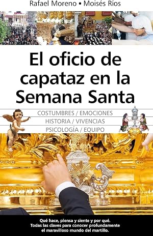 El oficio de capataz en la Semana Santa (Andaluc&iacute;a)