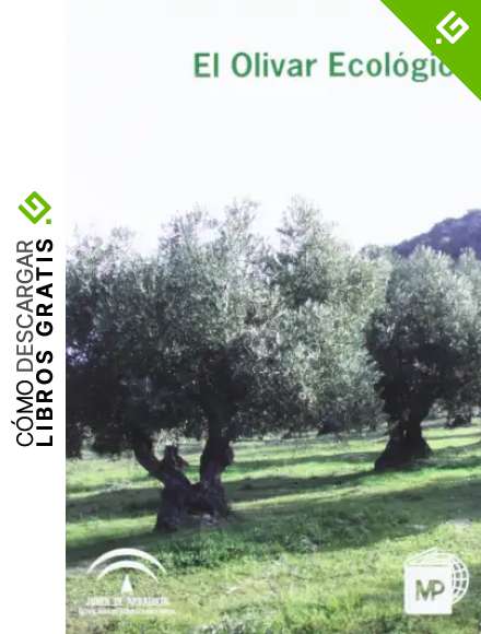 El&nbsp;olivar&nbsp;ecol&oacute;gico (Agricultura)