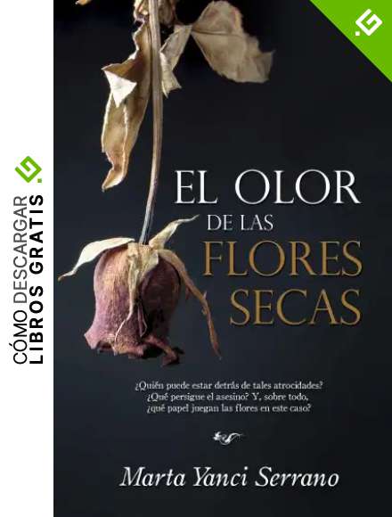 El olor de las flores secas