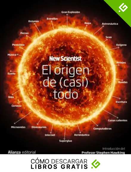El origen de (casi) todo (Libros Singulares (LS))