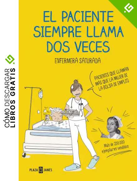 El paciente siempre llama dos veces