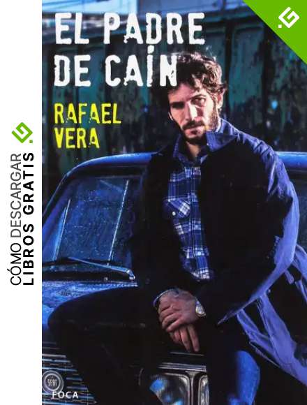 El padre de Ca&iacute;n: 18 (Novela)