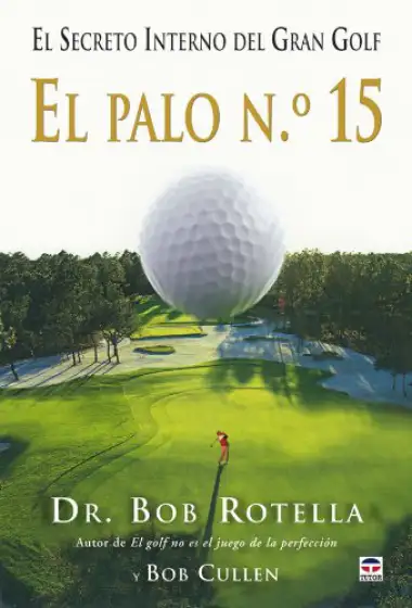 EL PALO N&ordm; 15 (Golf)