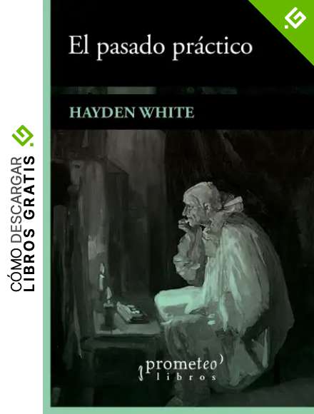 El Pasado Pr&aacute;ctico