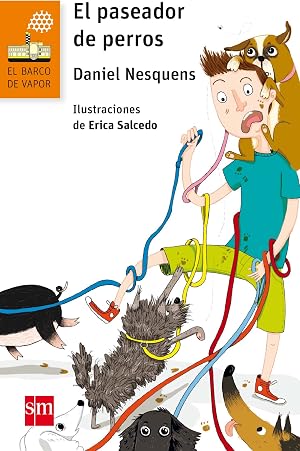 El paseador de perros: 226 (El Barco de Vapor Naranja)