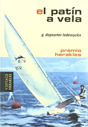 El pat&iacute;n a vela (Vintage Herakles)