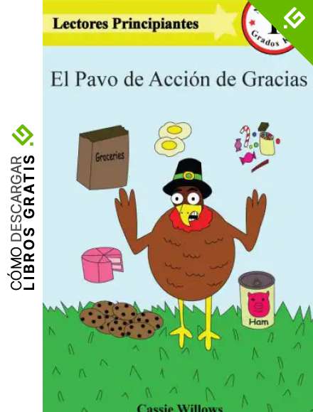 El Pavo de Acci&oacute;n de Gracias (Lectores Principiantes- Nivel 1)