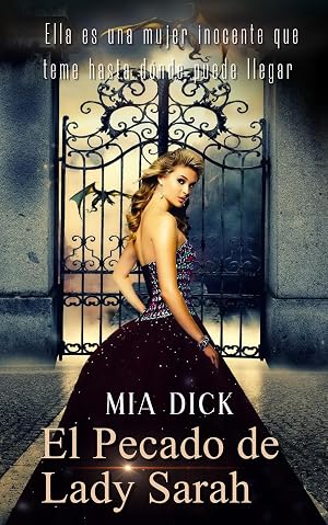 El Pecado de Lady Sarah: relato er&oacute;tico regency