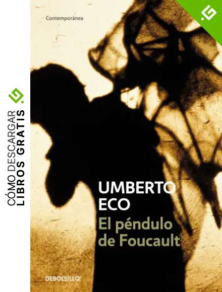 El p&eacute;ndulo de Foucault (Contempor&aacute;nea)