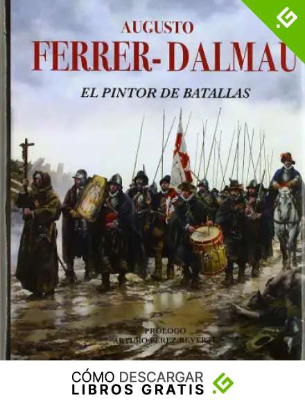 EL PINTOR DE BATALLAS