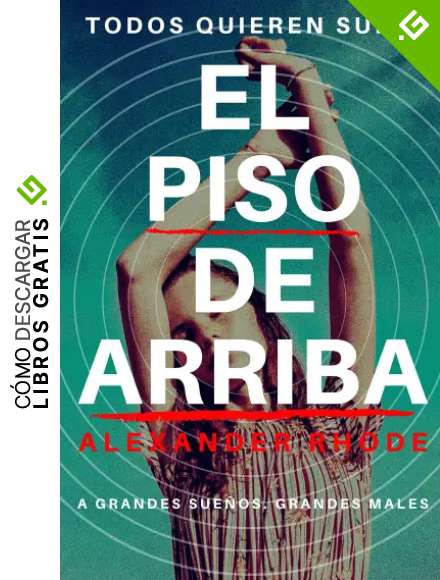 El Piso de Arriba: Inspectora Raquel Silva #1
