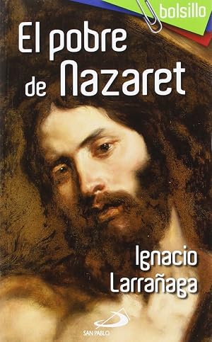 El pobre de Nazaret (Bolsillo)