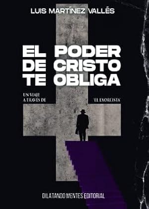 EL PODER DE CRISTO TE OBLIGA