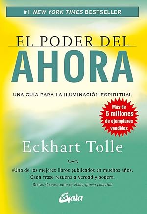 El poder del ahora: una guía para la iluminación espiritual (Perenne)