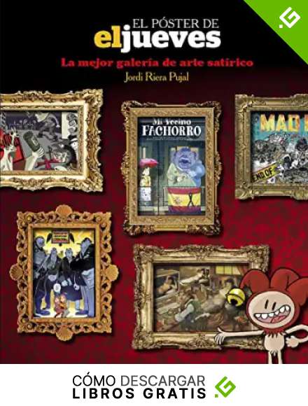 El p&oacute;ster de El Jueves: La mejor galer&iacute;a de arte sat&iacute;rico (OTROS NO FICCI&Oacute;N)