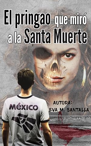 El pringao que mir&oacute; a la Santa Muerte