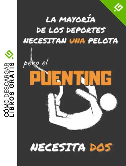 EL PUENTING NECESITA DOS: DIVERTIDO CUADERNO DE NOTAS, DIARIO O AGENDA | Regalos originales y creativos para los amantes de este deporte | Cumplea&ntilde;os, Navidad, Aniversario.