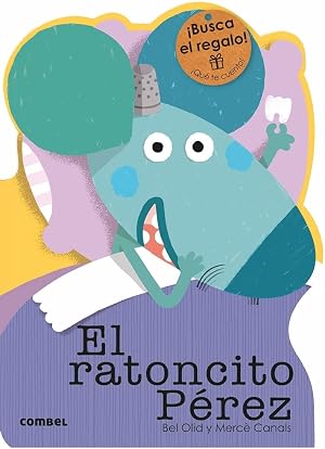 El ratoncito P&eacute;rez (&iexcl;Qu&eacute; te cuento!)