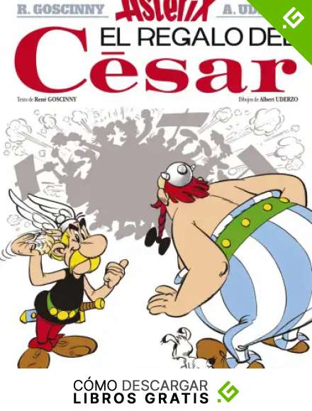 El regalo del C&eacute;sar (Ast&eacute;rix)