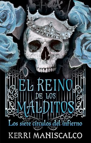El reino de los malditos Vol. 2: Los siete c&iacute;rculos del infierno (#Fantasy)