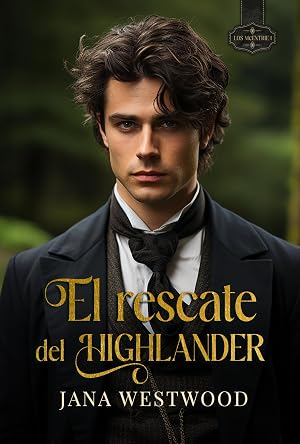 El rescate del Highlander (Los McEntrie n&ordm; 1)