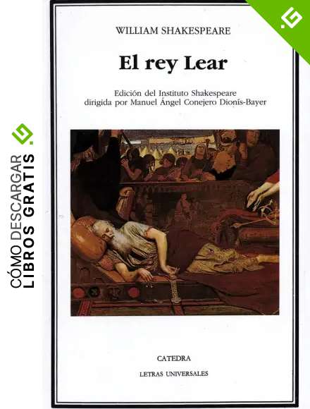 El rey Lear (Letras Universales)