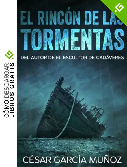 El rinc&oacute;n de las tormentas (Thiller de misterio y suspense)