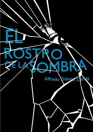 El rostro de la sombra