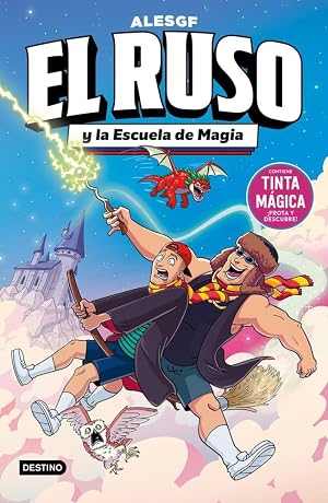 El Ruso. El Ruso 4 y la Escuela de Magia (J&oacute;venes influencers)