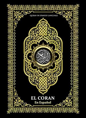 El Sagrado Coran Espa&ntilde;ol Large Print: El Sagrado Cor&aacute;n tambi&eacute;n es Al Kitab, en espa&ntilde;ol y traducci&oacute;n de sus significados completa: EL COR&Aacute;N /Quran ... milagro que descendi&oacute; sobre el Profeta