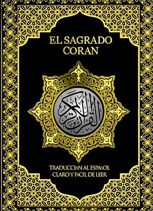 El Sagrado Cor&aacute;n Tafsir y Traducci&oacute;n Suras Cortas Del Coran Transliteracion Fonetica y Espanol para ni&ntilde;os y adultos (Spanish Edition): COMENTARIO EN ... en &aacute;rabe d&iacute;a por d&iacute;a al Profeta Mohamed