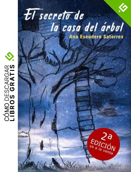 El secreto de la casa del &aacute;rbol - 2&ordf; Edici&oacute;n