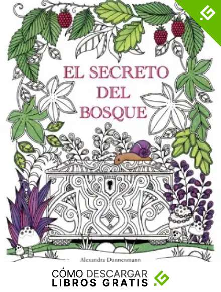 El Secreto del Bosque: Encuentra las joyas escondidas. Un libro para colorear para adultos.