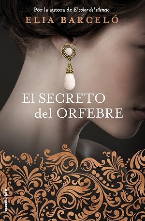 El secreto del orfebre (Novela)