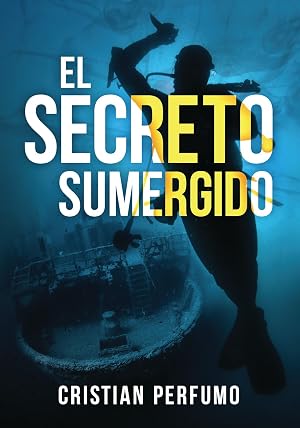 El secreto sumergido: Aventura y misterio en la Patagonia