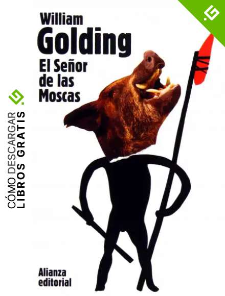 El Se&ntilde;or de las Moscas (El libro de bolsillo - Bibliotecas de autor - Biblioteca Golding)