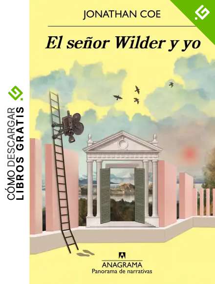 El se&ntilde;or Wilder y yo: 1069 (Panorama de narrativas)