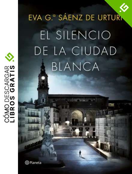 El silencio de la ciudad blanca: Trilog&iacute;a de la Ciudad Blanca