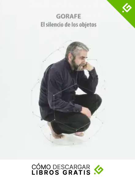 EL SILENCIO DE LOS OBJETOS