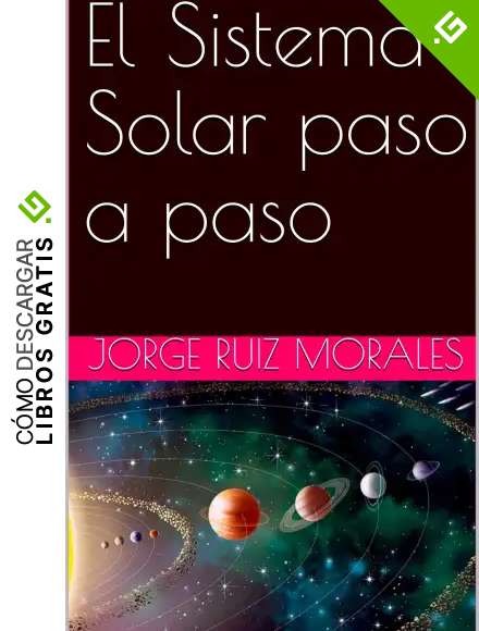 El Sistema Solar paso a paso (Estelar n&ordm; 2)