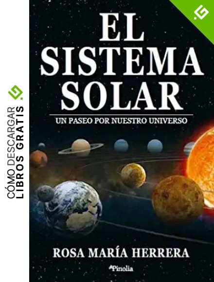 El sistema solar: Un paseo por nuestro universo (Pinolia)
