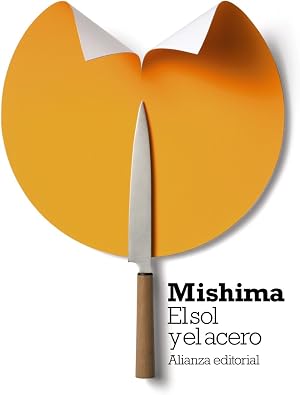 El sol y el acero (El libro de bolsillo - Bibliotecas de autor - Biblioteca Mishima)
