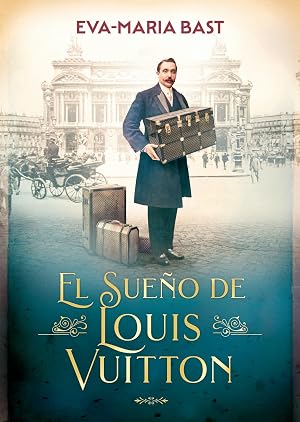 El sue&ntilde;o de Louis Vuitton