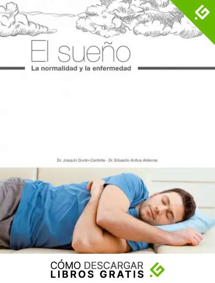El sue&ntilde;o. La normalidad y la enfermedad