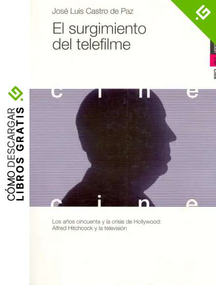 EL SURGIMIENTO DEL TELEFILME (Comunicaci&oacute;n)