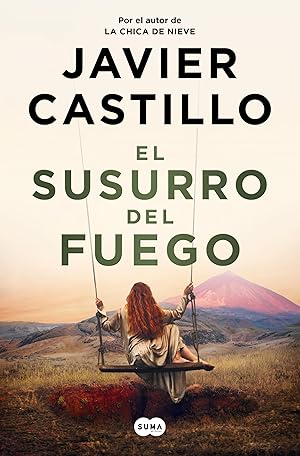 El susurro del fuego (SUMA) El susurro del fuego (SUMA)