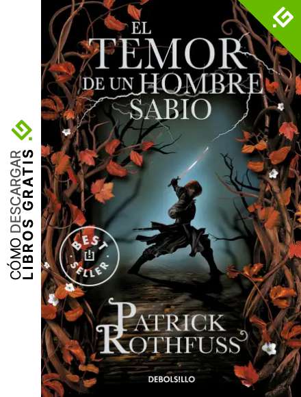 El temor de un hombre sabio (Cr&oacute;nica del asesino de reyes 2)