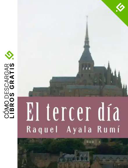 El tercer d&iacute;a