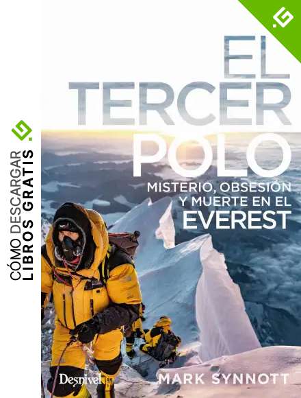 El Tercer Polo. Misterio, obsesi&oacute;n y muerte en el Everest: 178
